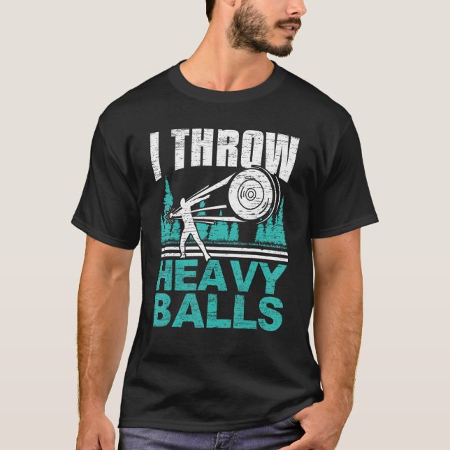I Throw Heavy Balls Track And Field Discus Throw T-Shirt (Front)