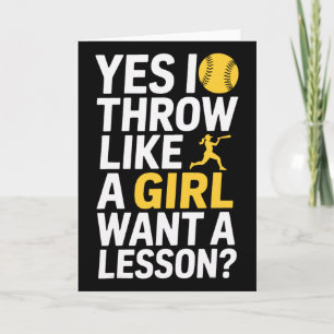 I Throw Like A Girl Want A Lesson Softll Lover Card