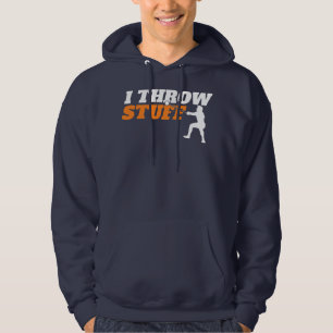 I Throw Stuff Hammer Throwing Track And Field Hoodie