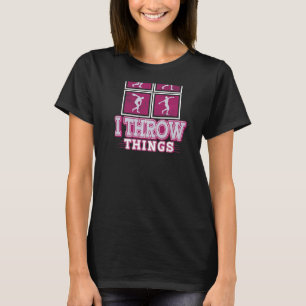 I Throw Things Backprint Track And Field And Discu T-Shirt