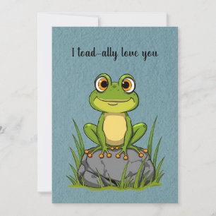 I toad-ally love you - Cartoon toad on a rock Holiday Card