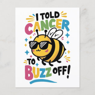 I Told Cancer to Buzz off