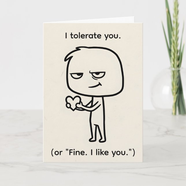 I Tolerate You — Sarcastic Funny Valentine Holiday Card (Front)