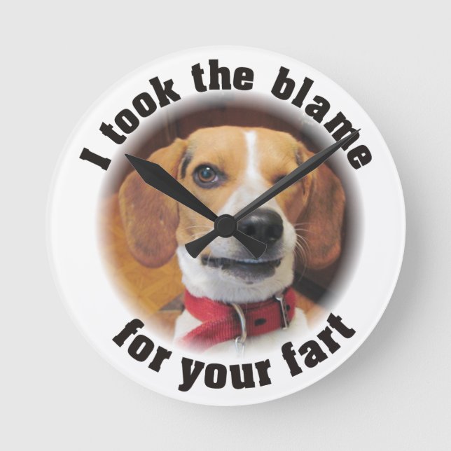 I took the blame for your fart winking dog clock (Front)