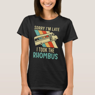 I Took The Rhombus Math Nerd For Women Men T-Shirt