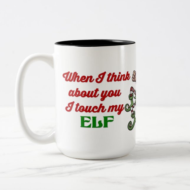 I Touch My Elf Christmas Humour Mug (Left)