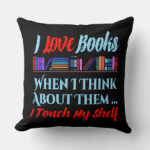I Touch My Shelf Book Lover Humour
