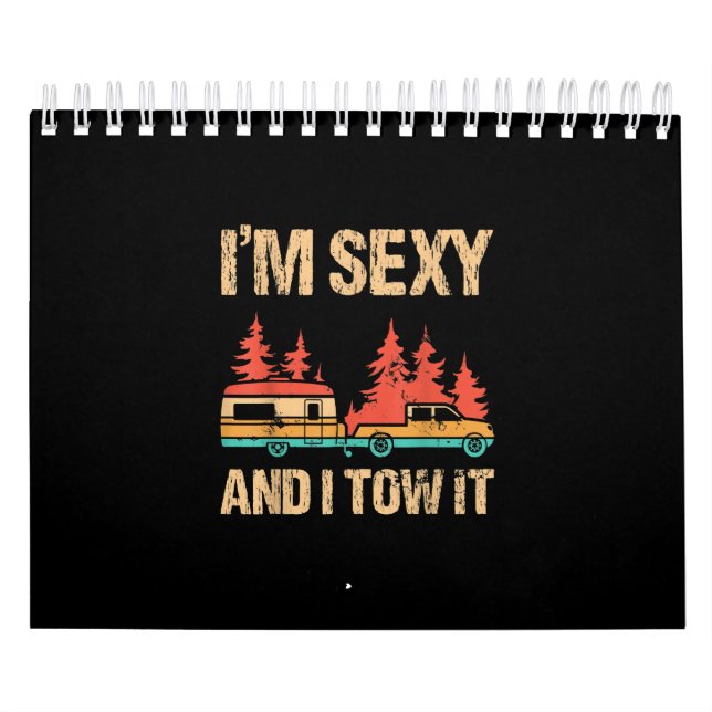 I Tow It Bigfoot Camp Trees Hike Hiking Calendar (Cover)