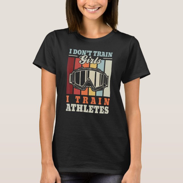 I train athlete snow ski trainer alpine skier snow T-Shirt (Front)