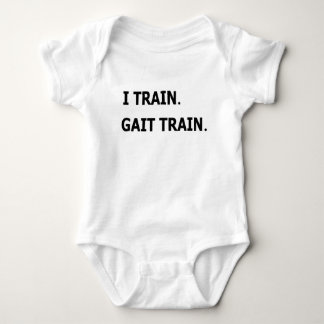 I Train. Gait Train. PT physical therapy baby Bodysuit