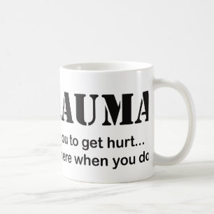 I ♥ Trauma Coffee Mug
