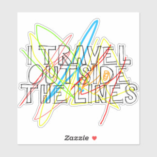 I travel outside the lines sticker