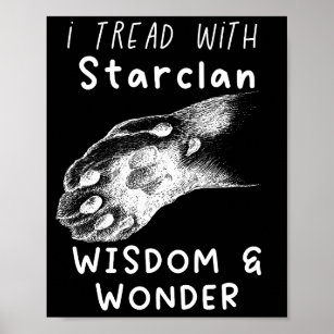 I TREAD with starclan-dream-warrior cats Poster