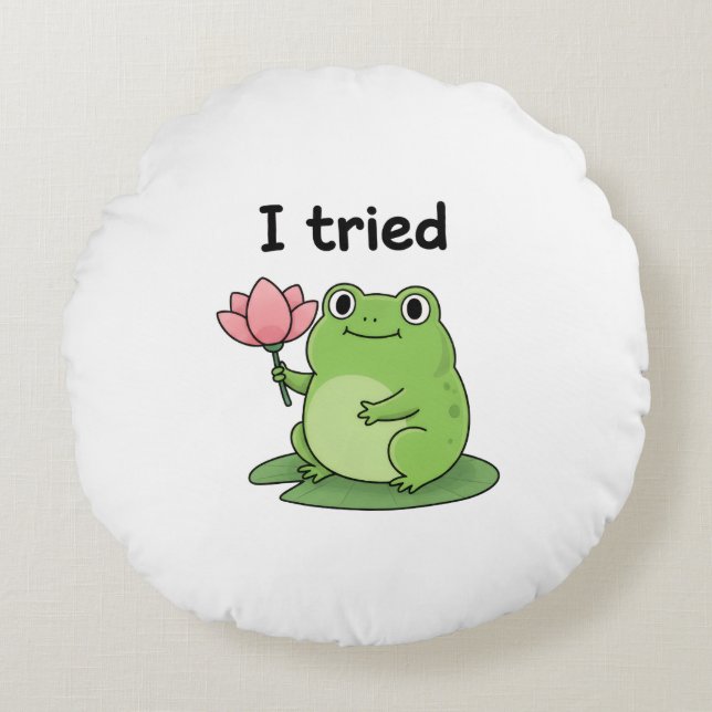 "I Tried" Froggy Effort Design Round Cushion (Front)