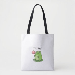 "I Tried" Froggy Effort Design Tote Bag