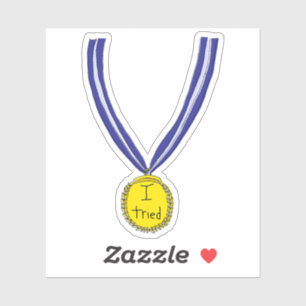 I Tried Medal Custom-Cut Vinyl Stickers