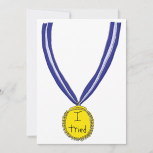 I Tried Medal Invitation