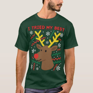 I Tried My Best, Christmas Festive Fiasco T-Shirt