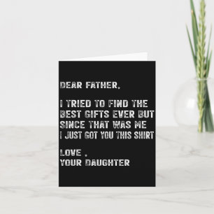 I Tried To Find The Funny Father Fathers Day Mens Card