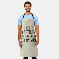 I tried to retire Funny Retirement Gifts for men