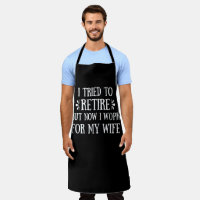 I tried to retire Funny Retirement Gifts for men