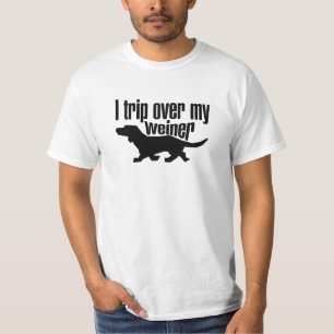 I trip over my wiener dog T-Shirt