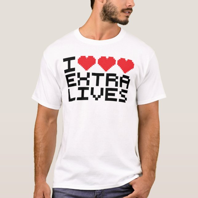I Triple Heart Extra Lives T-Shirt (Front)