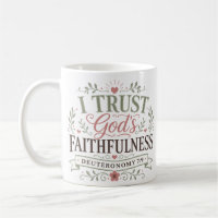I Trust Gods Faithfulness Christian Quote