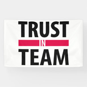 I trust in team banner