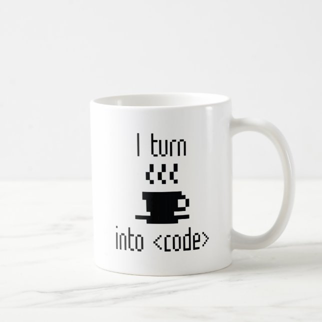 I Turn Coffee Into Code Coffee Mug (Right)