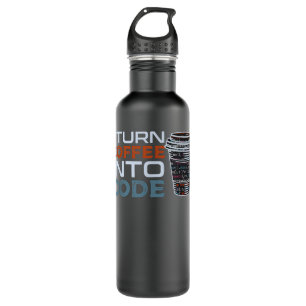 I Turn Coffee Into Code  Programmer or Software En 710 Ml Water Bottle