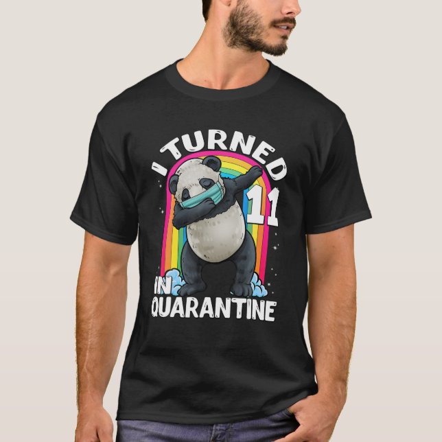 I Turned 11 In Quarantine Dabbing Panda 11Th Birth T-Shirt (Front)