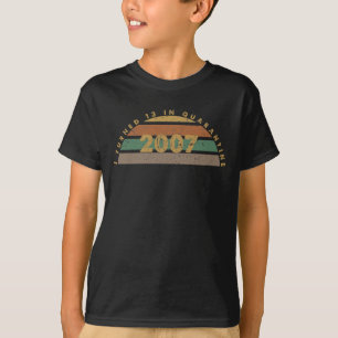 I Turned 13 In Quarantine T-Shirt