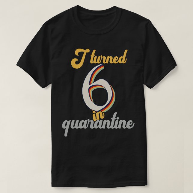 I Turned 6 in 6th Birthday T-Shirt (Design Front)