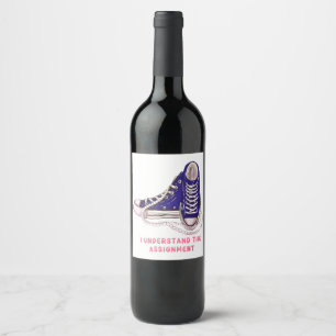 I Understand the Assignment Blue Sneakers Art Wine Label