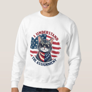 I Understand the Assignment Harris Walz Cat Lady  Sweatshirt