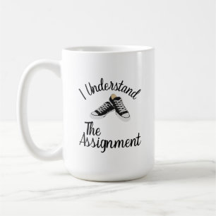 I Understand The Assignment Vote Blue rally Gift Coffee Mug