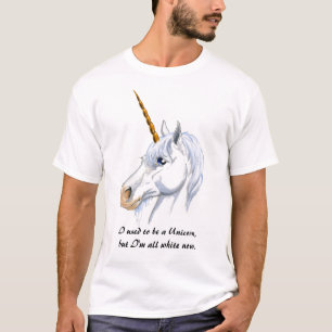 I used to be a Unicorn T-Shirt