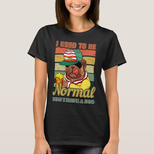 I Used To Be Normal - Pug Premium T-Shirt 253 (Front)
