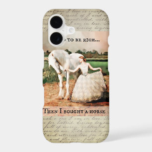 I used to be rich, then I bought a horse