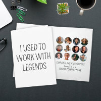 I Used To Work With Legends 12 Coworker Photo
