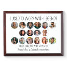 I Used To Work With Legends 16 Coworker Photo