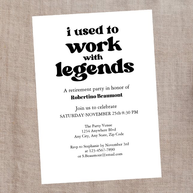 I Used To Work With Legends Funny Retirement Invitation (Creator Uploaded)