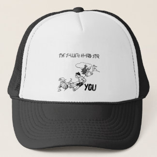 I"VE FALLEN HARD FOR YOU-TRUCKER'S HAT