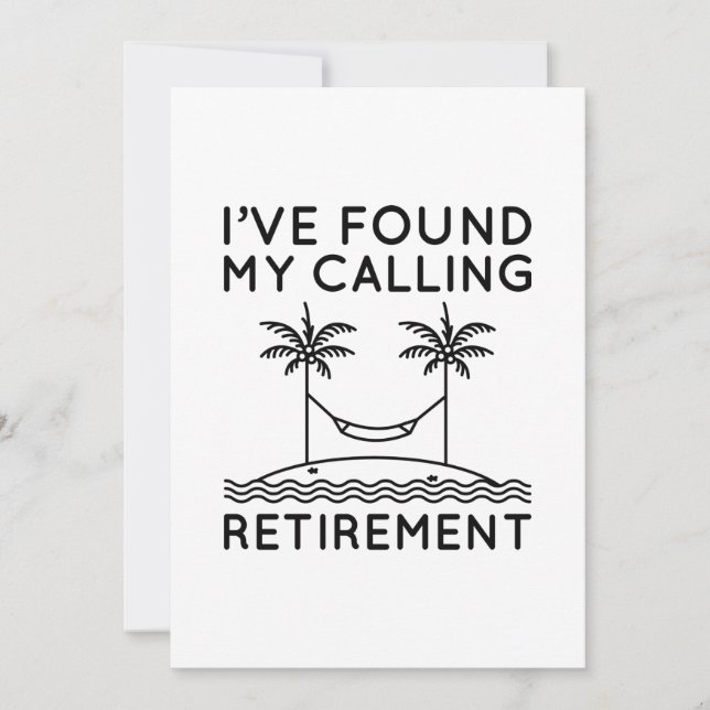 I’ve Found My Calling Retirement Thank You Card (Front)