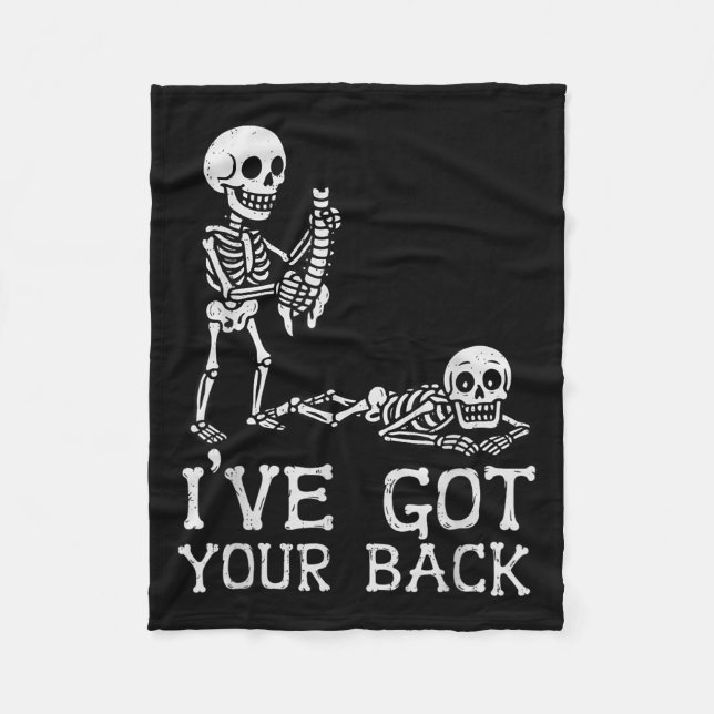 I’ve Got Your Back Skeleton Halloween Costume Funn Fleece Blanket (Front)