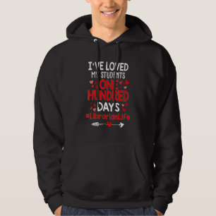 I Ve Loved My Students 100 Days Librarian Life Val Hoodie