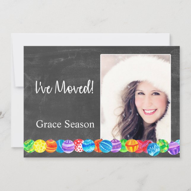 I´ve Moved watercolor baubles photo card (Front)