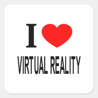 I ❤️ VIRTUAL REALITY I LOVE VIRTUAL REALITY I HEAR SQUARE STICKER