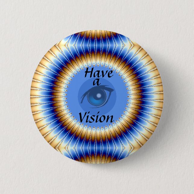 I Vision_ 6 Cm Round Badge (Front)